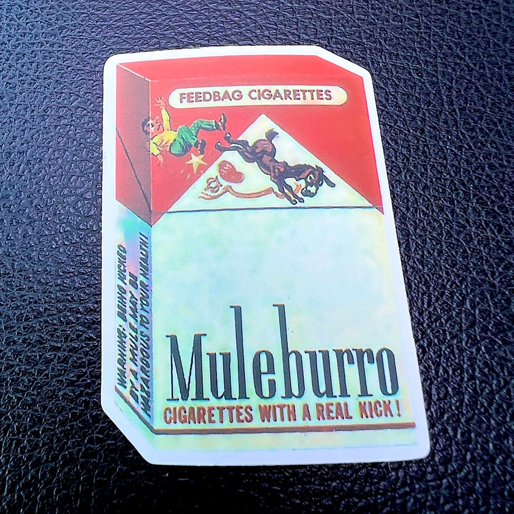 MuleBurro Kick Gross Crude Rude Blunt Brand Parody 80s 90s Blunt Funny Sticker